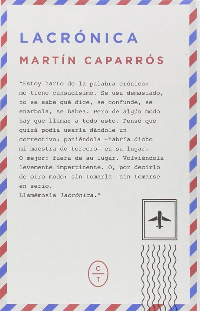 LACRÓNICA | 9788494434013 | CAPARROS, MARTIN