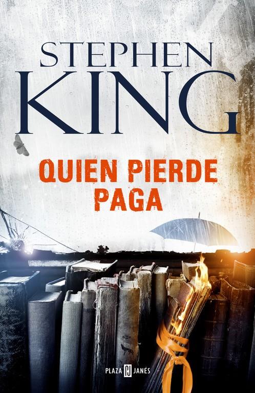 QUIEN PIERDE PAGA (TRILOGÍA BILL HODGES 2) | 9788401017377 | KING, STEPHEN