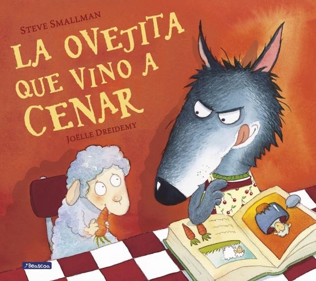 LA OVEJITA QUE VINO A CENAR (LA OVEJITA QUE VINO A CENAR) | 9788448824549 | SMALLMAN, STEVE