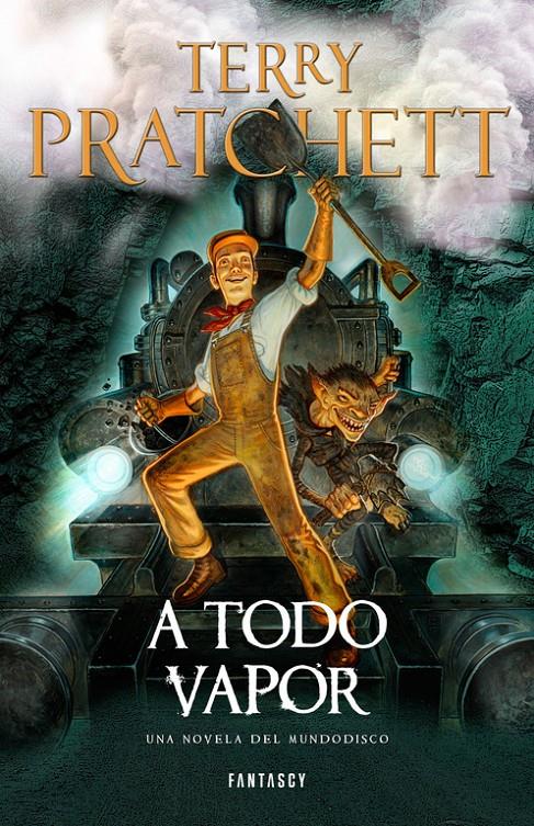A TODO VAPOR (MUNDODISCO 40) | 9788415831679 | PRATCHETT, TERRY