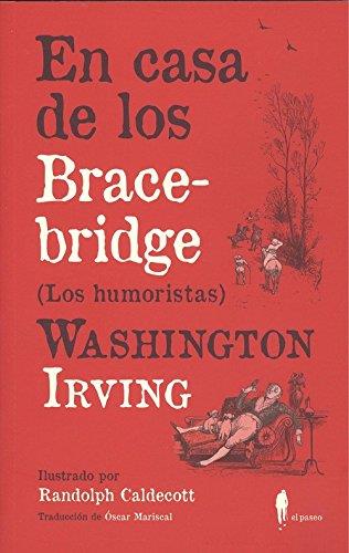EN CASA DE LOS BRACEBRIDGE | 9788494588587 | IRVING, WASHINGTON