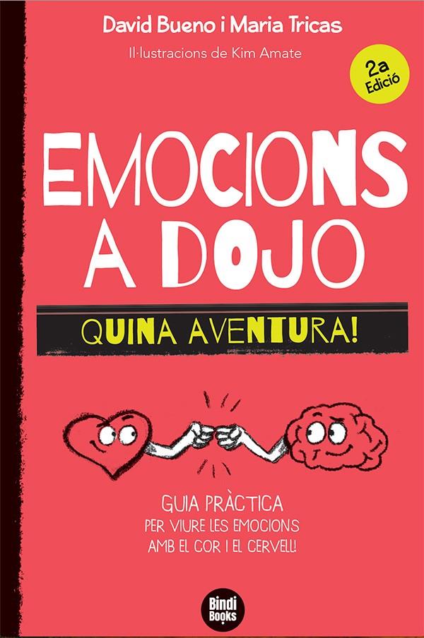 EMOCIONS A DOJO. QUINA AVENTURA! | 9788418288388 | BUENO I TORRENS, DAVID / TRICAS GIMÉNEZ, MARIA