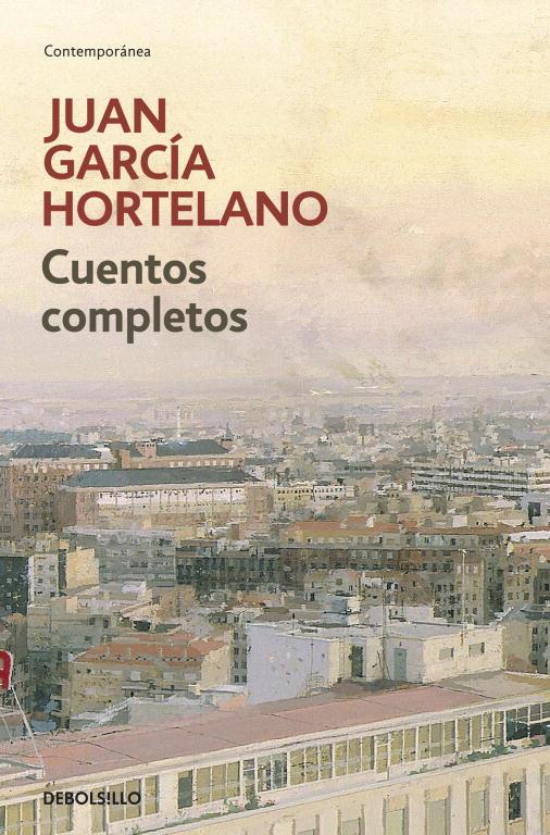 CUENTOS COMPLETOS (GARCÍA HORTELANO) | 9788499080918 | GARCÍA HORTELANO JUAN