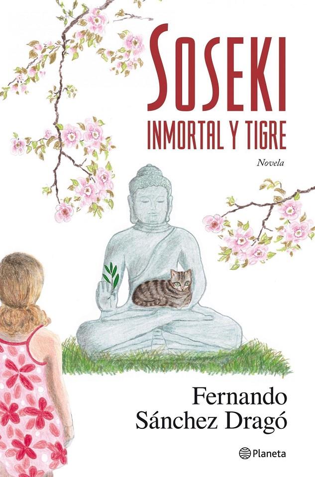 SOSEKI. INMORTAL Y TIGRE | 9788408087441 | SÁNCHEZ DRAGÓ, FERNANDO