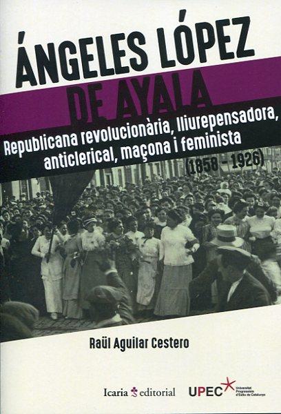 ÁNGELES LOPEZ DE AYALA | 9788498889208 | AGUILAR CESTERO, RAÜL