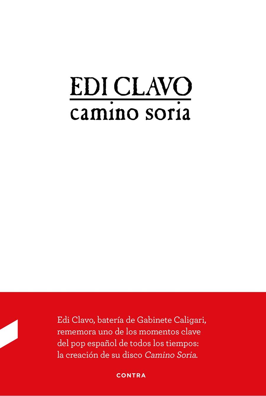 CAMINO SORIA | 9788494786921 | CLAVO, EDI
