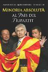 MINORIA ABSOLUTA AL PAIS DEL TRIPARTIT | 9788466406215 | LUCAS, MANEL / NOVELL, QUECO / SOLER, TONI