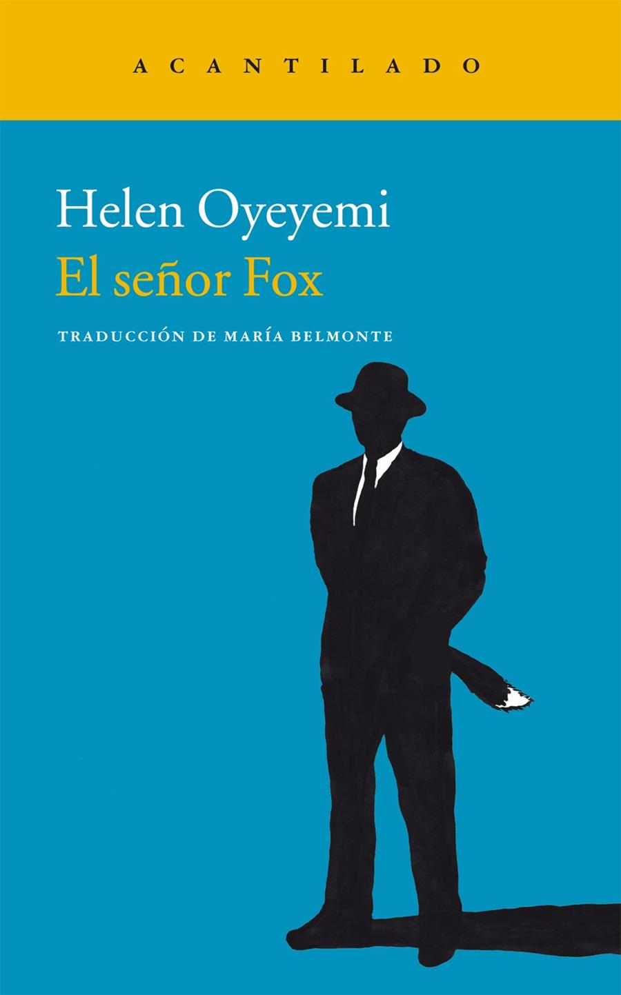 SEÑOR FOX, EL | 9788415689584 | OYEYEMI, HELEN