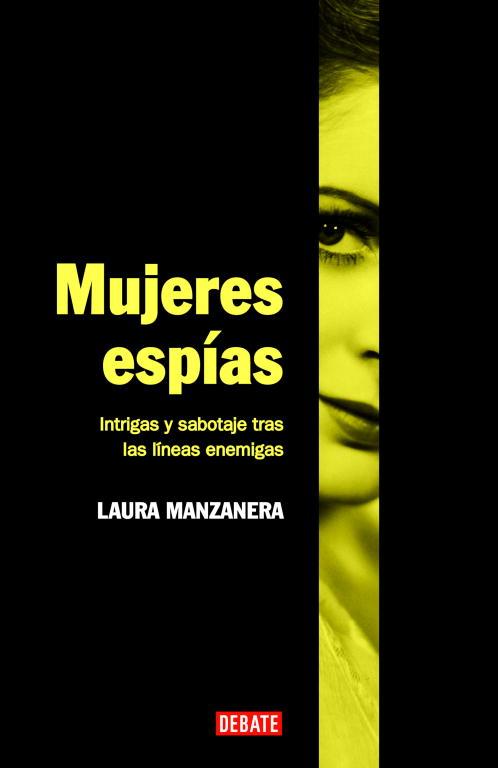 MUJERES ESPÍAS | 9788483067475 | MANZANERA, LAURA