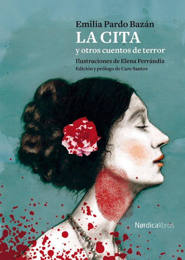 LA CITA Y OTROS CUENTOS DE TERROR | 9788418451812 | PARDO BAZÁN, EMILIA