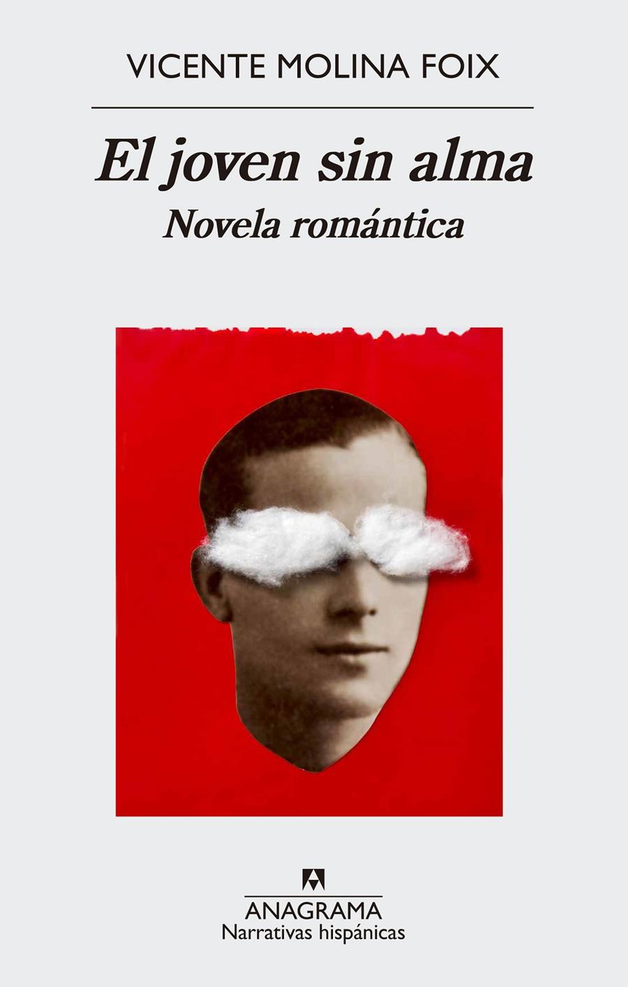 EL JOVEN SIN ALMA | 9788433998453TA | MOLINA FOIX, VICENTE