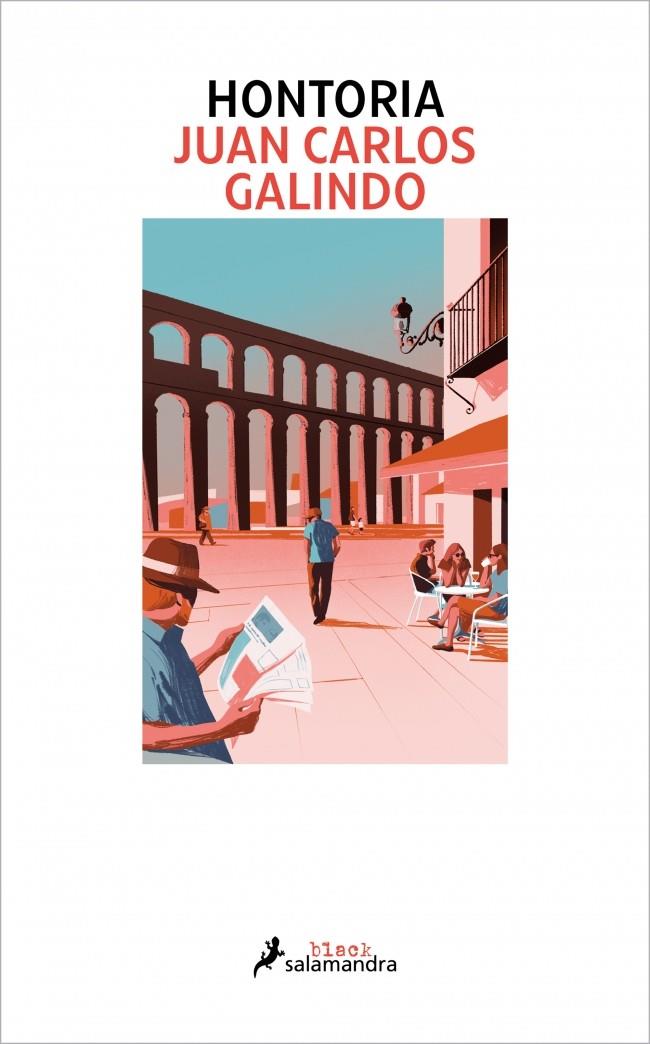 HONTORIA (SEGOVIA NOIR 1) | 9788419346254 | GALINDO, JUAN CARLOS