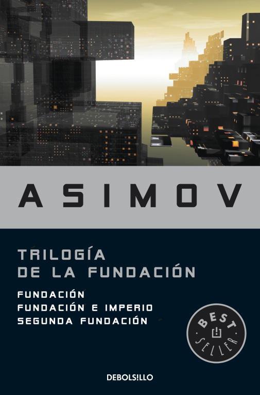 TRILOGÍA DE LA FUNDACIÓN | 9788499083209 | ASIMOV, ISAAC