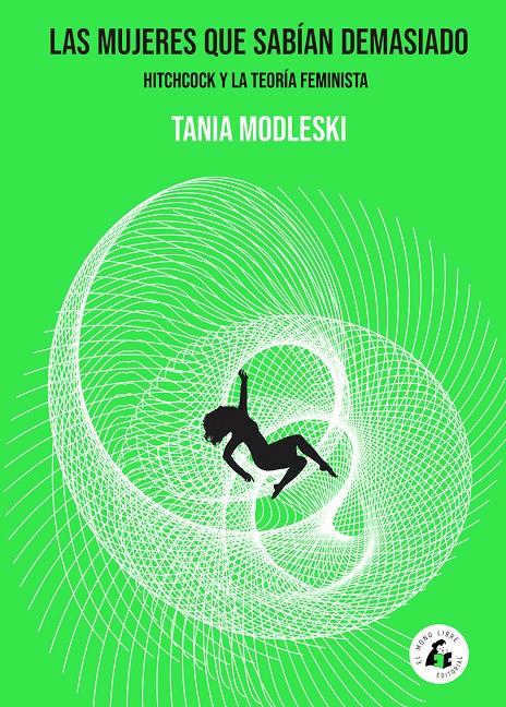 LAS MUJERES QUE SABÍAN DEMASIADO | 9788494992728 | MODLESKI, TANIA