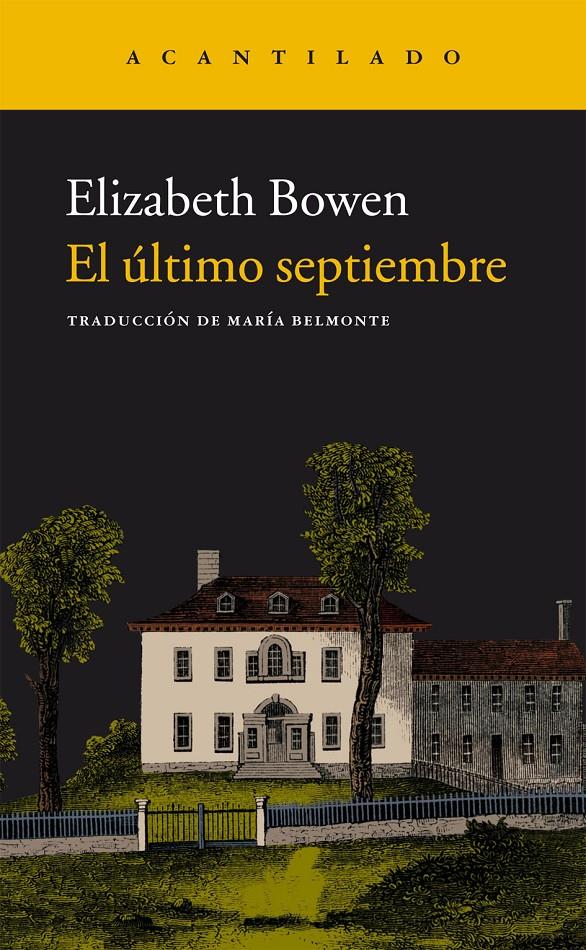 ÚLTIMO SEPTIEMBRE, EL | 9788415689904 | BOWEN, ELISABETH