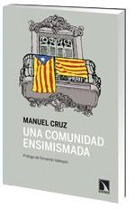 COMUNIDAD ENSIMISMADA, UNA | 9788483198834 | CRUZ, MANUEL