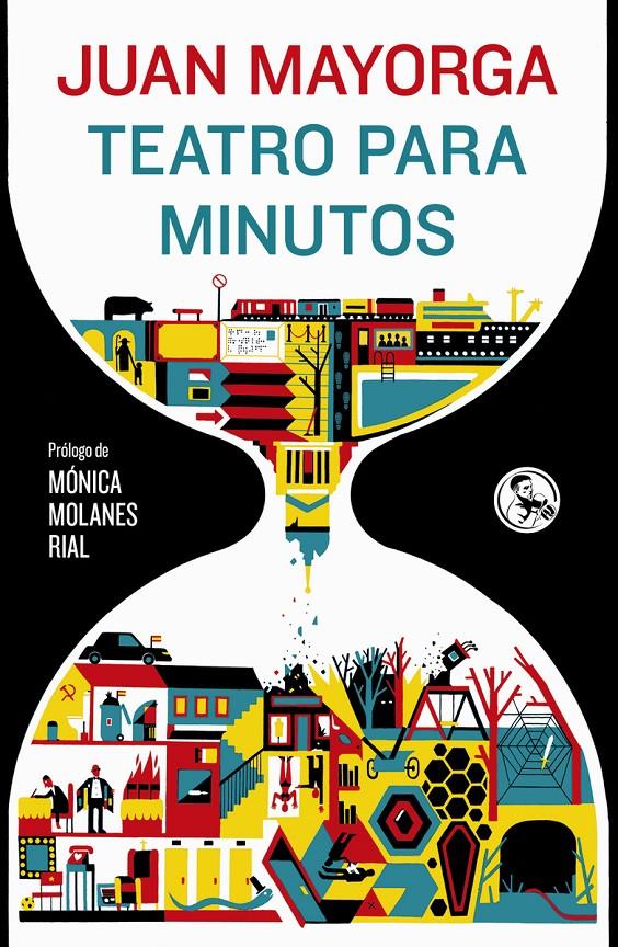 TEATRO PARA MINUTOS | 9788495291912 | MAYORGA JUAN