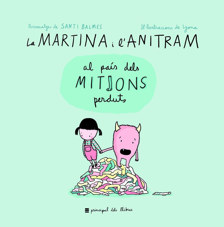 LA MARTINA I L'ANITRAM AL PAÍS DELS MITJONS PERDUTS | 9788416223855 | VVAA