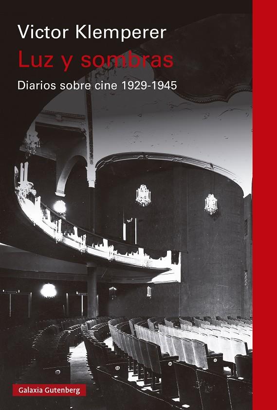 LUZ Y SOMBRAS. DIARIOS SOBRE CINE 1929-1945 | 9788419738943 | KLEMPERER, VICTOR