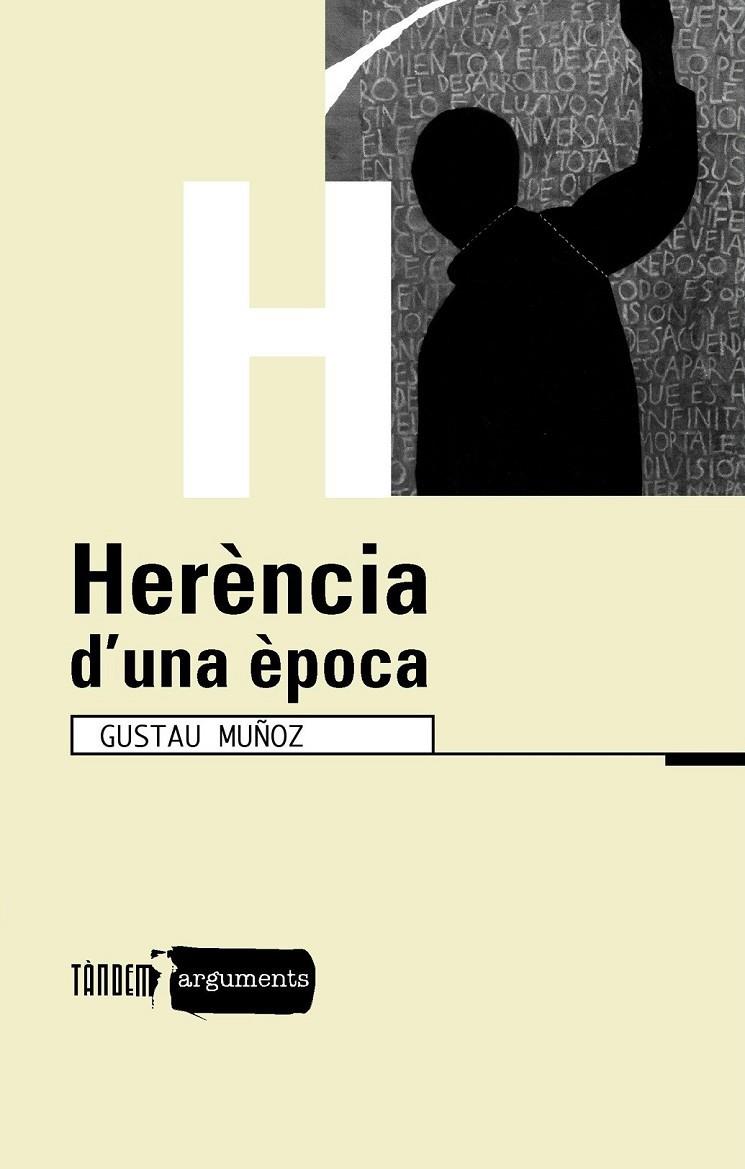 HERÈNCIA D'UNA ÈPOCA | 9788481316360TA | MUÑOZ VEIGA, GUSTAU