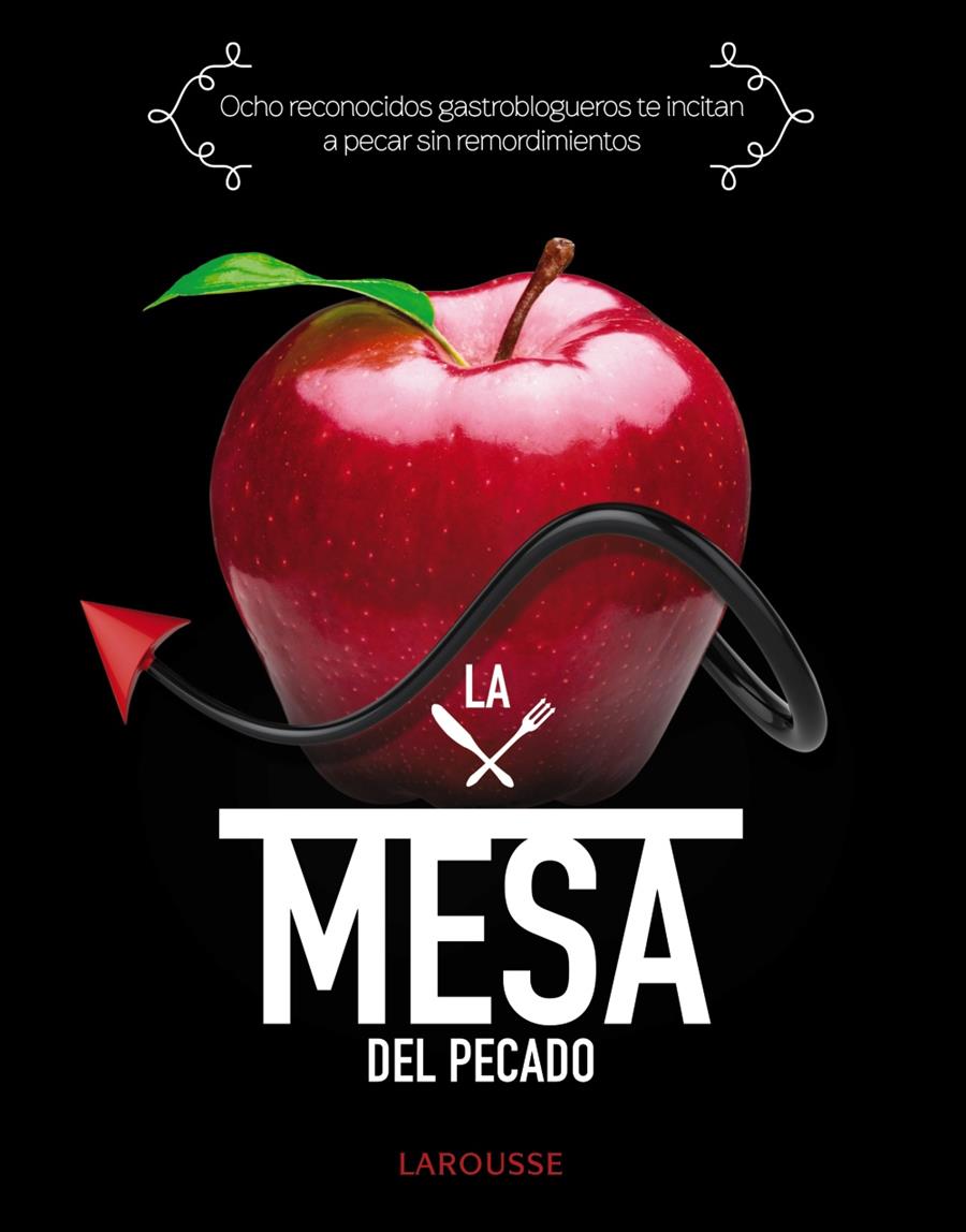LA MESA DEL PECADO | 9788415785859TA | SÁNCHEZ HOLGADO, PATRICIA / RODRÍGUEZ RODRÍGUEZ, PAMELA / CARMONA ROMERO, RAQUEL / MORÓN OJEDA, LUIS