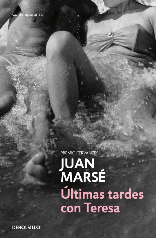 ÚLTIMAS TARDES CON TERESA | 9788499089331 | MARSÉ, JUAN