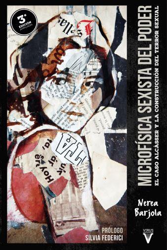 MICROFISICA SEXISTA DEL PODER (3ED) | 9788417870256 | BARJOLA, NEREA