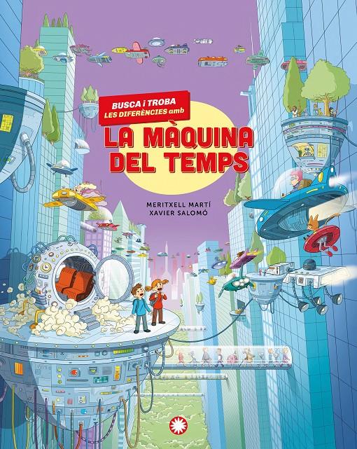 BUSCA I TROBA LES DIFERÈNCIES AMB LA MÀQUINA DEL TEMPS | 9791387614232 | MARTÍ, MERITXELL