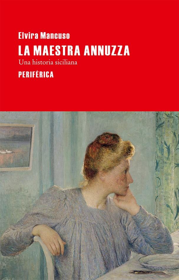 MAESTRA ANNUZZA, LA | 9788492865987 | MANCUSO, ELVIRA
