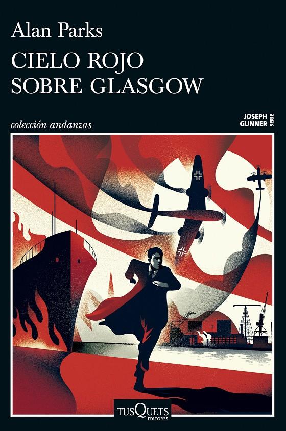 CIELO ROJO SOBRE GLASGOW (SERIE JOSEPH GUNNER 1) | 9788411077958 | PARKS, ALAN