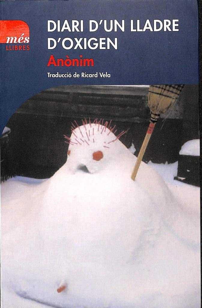 DIARI D'UN LLADRE D'OXIGEN | 9788494692932 | ANÓNIMO