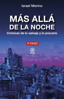 MÁS ALLÁ DE LA NOCHE | 9788446053187 | MERINO, ISRAEL