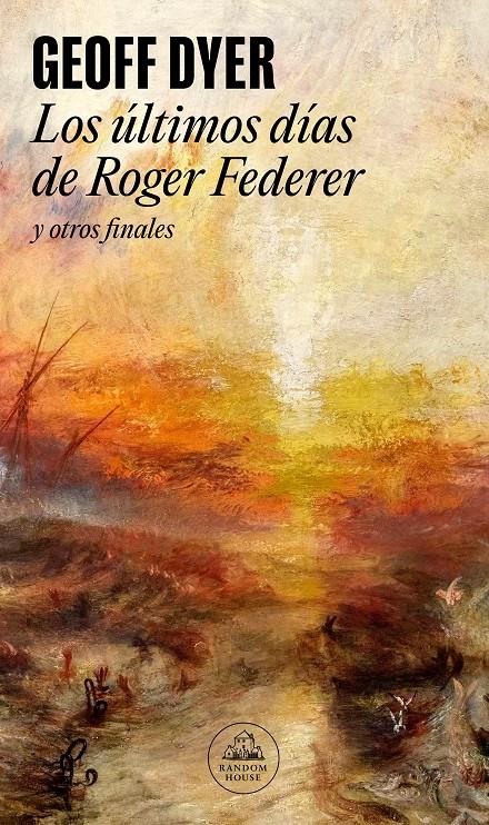 LOS ÚLTIMOS DÍAS DE ROGER FEDERER Y OTROS FINALES | 9788439741589 | DYER, GEOFF