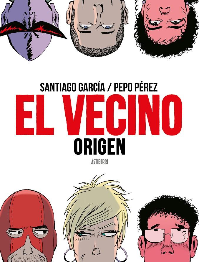 EL VECINO. ORIGEN | 9788417575670 | PÉREZ, PEPO / GARCÍA, SANTIAGO