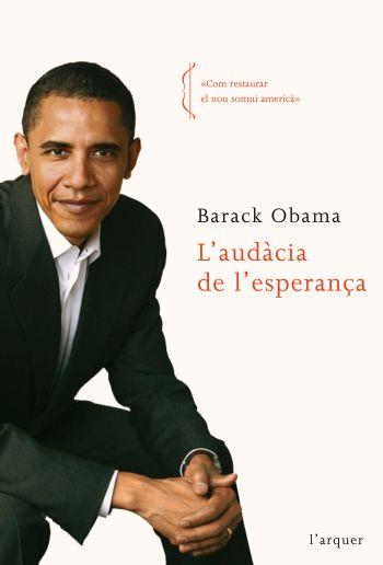 L'AUDÀCIA DE L'ESPERANÇA | 9788496499997TA | OBAMA, BARACK