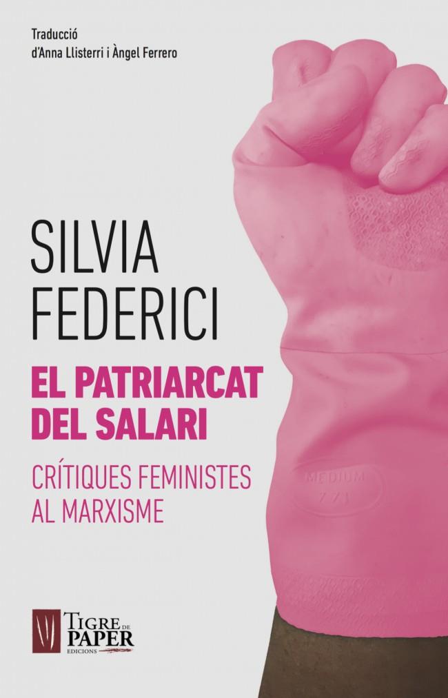 EL PATRIARCAT DEL SALARI | 9788416855131 | FEDERICI, SILVIA