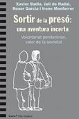 SORTIR DE LA PRESO: UNA AVENTURA INCERTA | 9788498889567 | AAVV