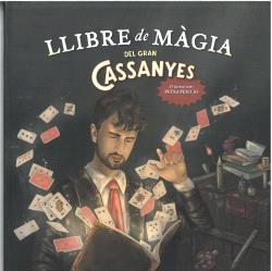 LLIBRE DE MÀGIA DEL GRAN CASSANYES | 9788496199965 | CASSANYES ROIG, JOAN / PERICÀS VALLÉS, PETRA