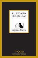 ENGAÑO DE LOS DIAS | 9788483104606 | GARCIA, DIONISIA