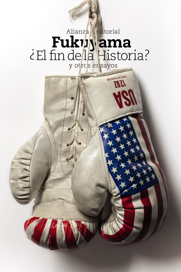  FIN DE LA HISTORIA? Y OTROS ENSAYOS | 9788420691480 | FUKUYAMA, FRANCIS