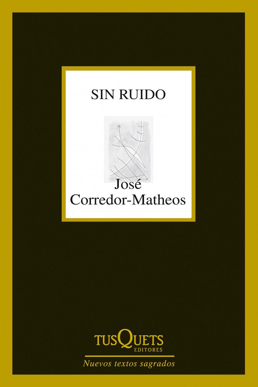 SIN RUIDO | 9788483834961 | CORREDOR-MATHEOS, JOSÉ