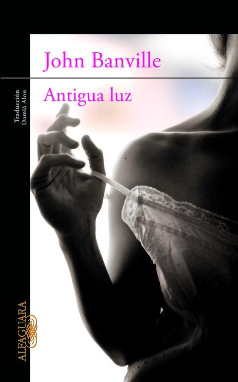 ANTIGUA LUZ | 9788420402796 | BANVILLE, JOHN