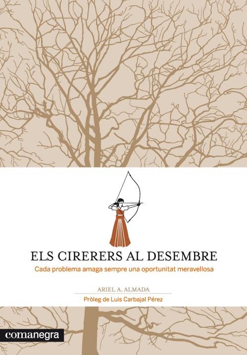 CIRERERS AL DESEMBRE, ELS | 9788415097259 | ALMADA, ARIEL A.
