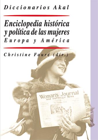 ENCICLOPEDIA HISTÓRICA Y POLÍTICA DE LAS MUJERES | 9788446022831TA | AAVV