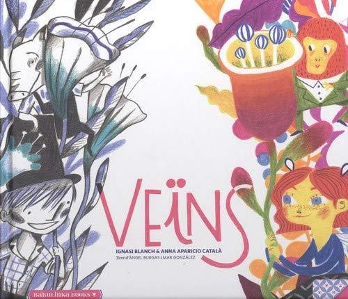 VEÏNS | 9788494584350 | BLANCH, IGNASI / APARICIO CATALÀ, ANNA