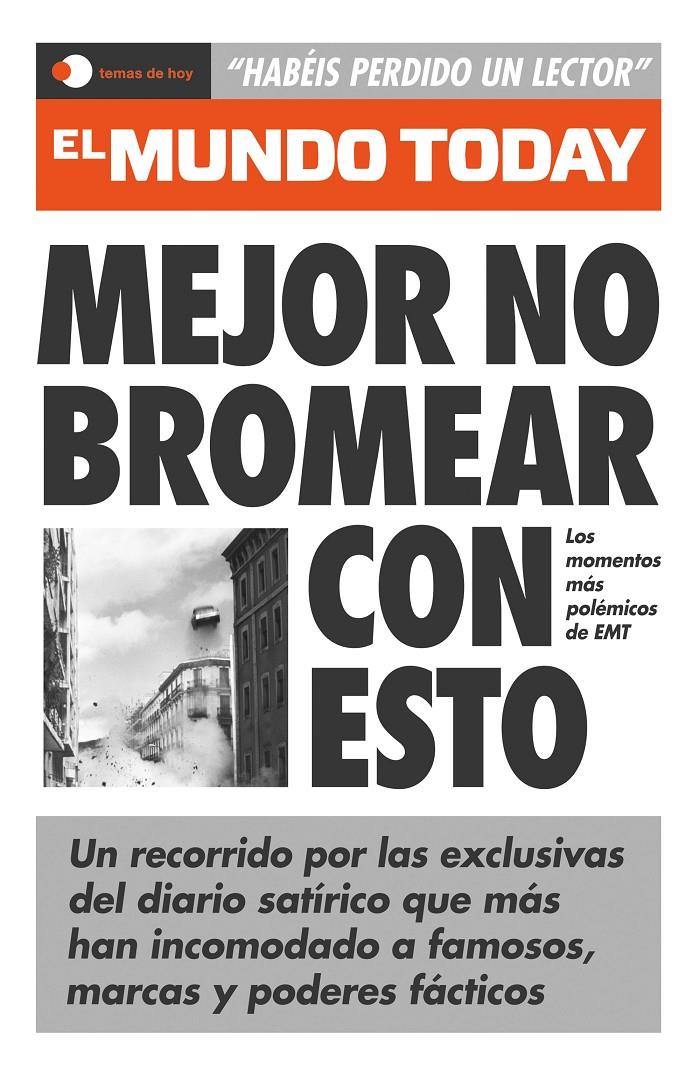 MEJOR NO BROMEAR CON ESTO | 9788499989440 | AAVV