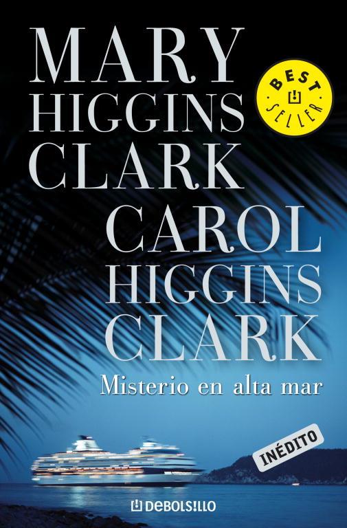 MISTERIO EN ALTA MAR | 9788483467749 | CLARK, MARY HIGGINS