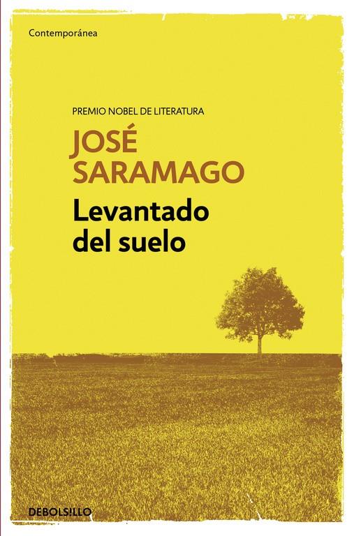 LEVANTADO DEL SUELO | 9788490628669 | SARAMAGO, JOSÉ