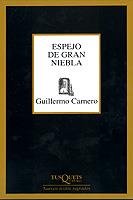 ESPEJO DE GRAN NIEBLA (JULIO DE 1999-2001) | 9788483108277 | CARNERO, GUILLERMO