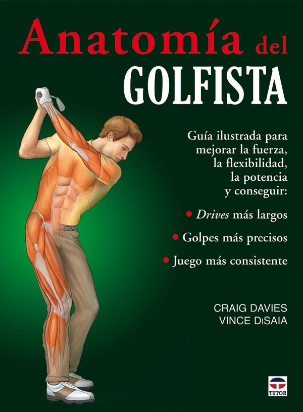 ANATOMÍA DEL GOLFISTA | 9788479028626 | VVAA